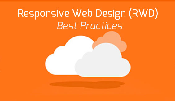 Responsive Web Design (RWD) Best Practices