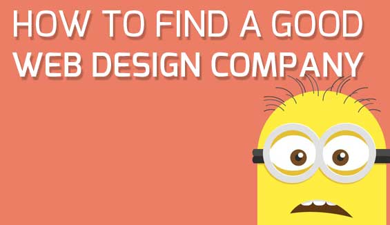 few tips on how to find a good web design company