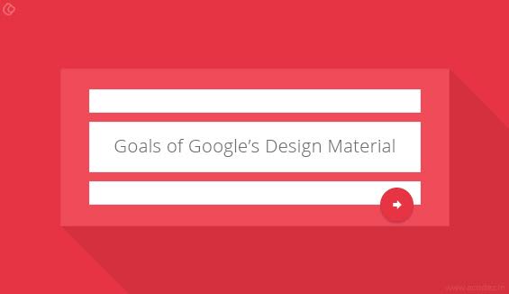 Goals of Google's Material Design
