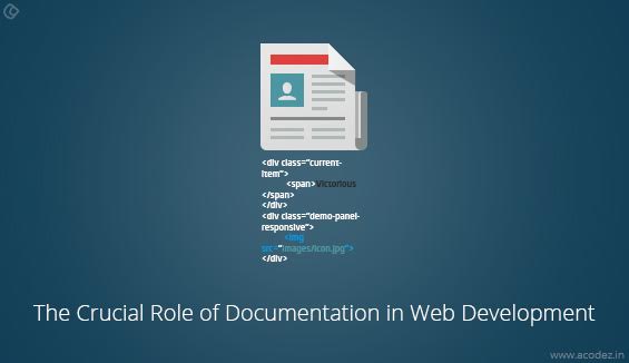 The Crucial Role of Documentation in Web Development