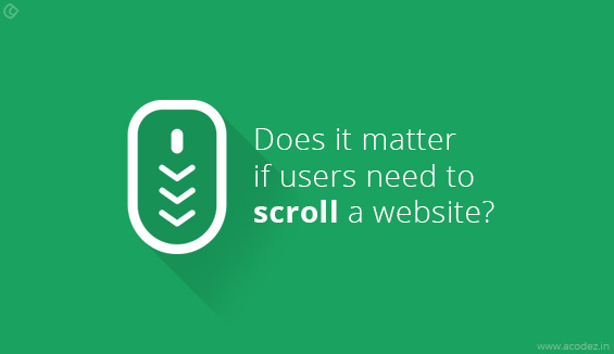 Does it matter if users need to scroll a website