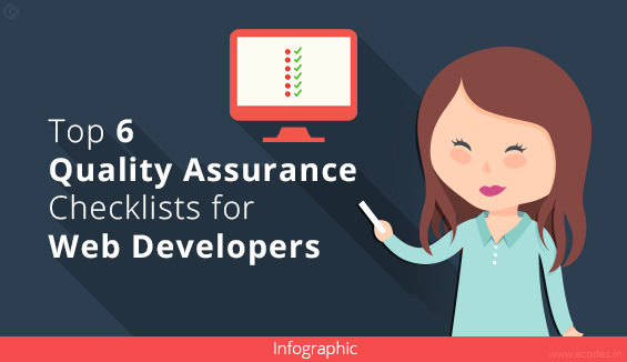 Top 6 Quality Assurance Checklist for Web Developers