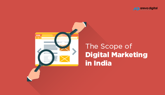 The Scope of Digital Marketing in India