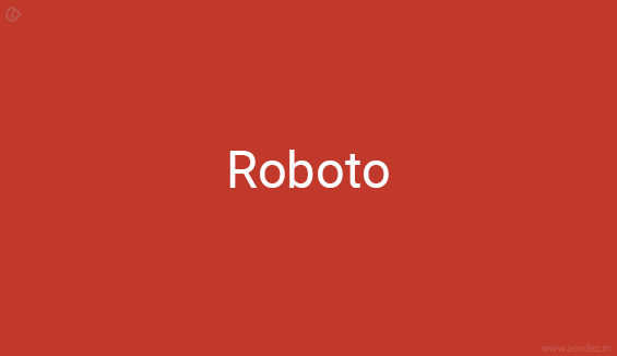 Roboto