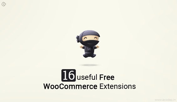 16 useful Free WooCommerce Extensions