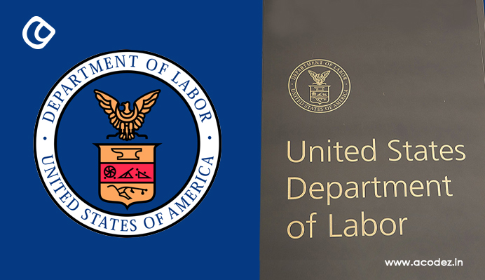 7. The United States Department of Labor (DOL)